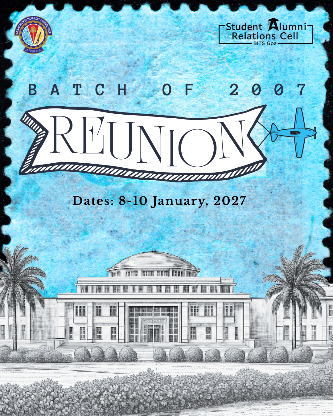 BITS Goa 2007 Batch Reunion Date Announcement Poster